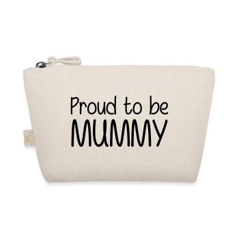 Fière d'être Maman - Fête des mères - Trousse biologique - nature - Devant