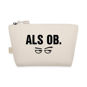 As if funny sarcasm irony saying with eyes - Organic Pouch - nature - Front