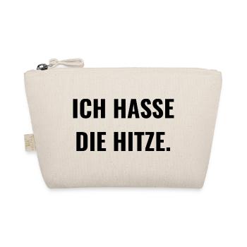 Ich hasse die Hitze. - Bio-Täschchen - Natur - Vorne