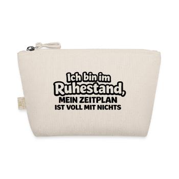 Ich bin im Ruhestand – Mein Zeitplan: Nur Nichts - Bio-Täschchen - Natur - Vorne