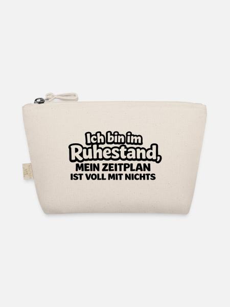 Ich bin im Ruhestand – Mein Zeitplan: Nur Nichts - Bio-Täschchen - Natur