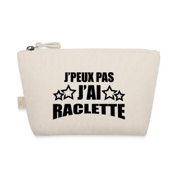 j'peux pas j'ai raclette - Trousse biologique - nature - Devant
