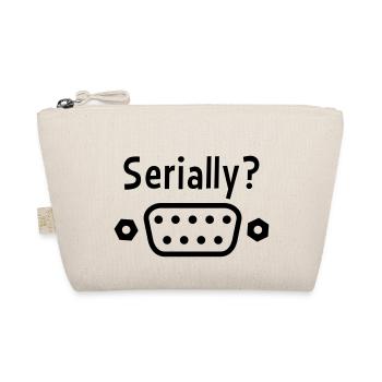Serially? - Organic Pouch - nature - Front