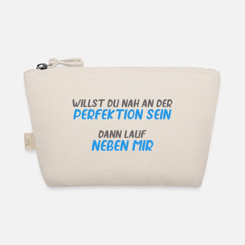 Nah an Perfektion Dann Lauf Motivation Shirt Bio-Täschchen
