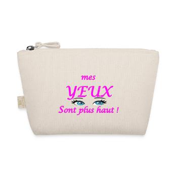 mes yeux sont plus haut 2 - Trousse biologique - nature - Devant