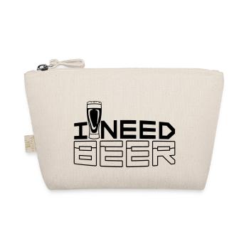 I Need Beer - Organic Pouch - nature - Front