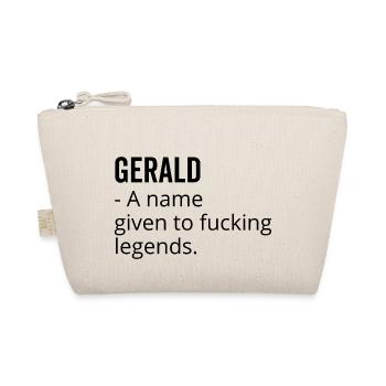 Gerald a Name Given to Fucking Legends - Organic Pouch - nature - Front
