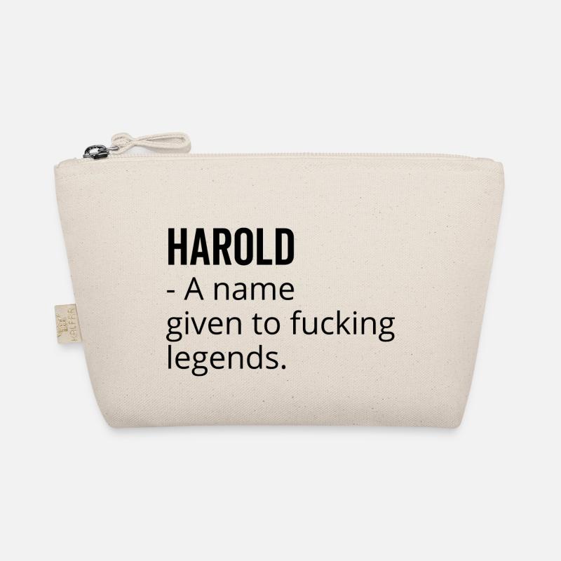 Harold a Name Given to Fucking Legends Organic Pouch