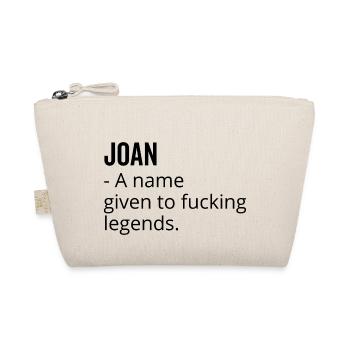 Joan a Name Given to Fucking Legends - Organic Pouch - nature - Front