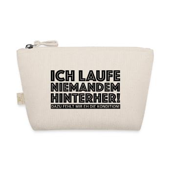 Ich laufe niemandem hinterher | lustige Sprüche - Bio-Täschchen - Natur - Vorne