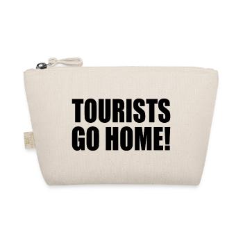 tourists go home - Organic Pouch - nature - Front