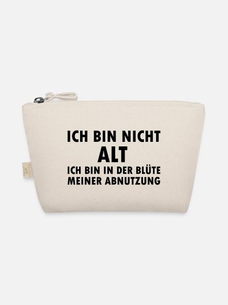 Ich bin nicht alt in der Blüte meiner Abnutzung - Bio-Täschchen - Natur