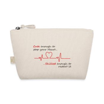Nurse T-shirt - Cute enough to Stop your Heart - Organic Pouch - nature - Front