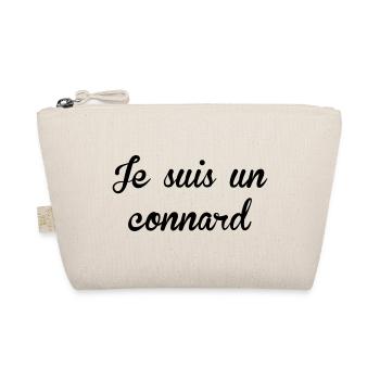 Je suis un Connard ! - Trousse biologique - nature - Devant