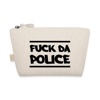 fuck_da_police - Organic Pouch - nature - Front