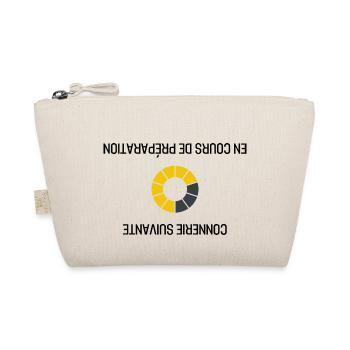 Connerie Suivante En Cours De Préparation cadeau - Trousse biologique - nature - Devant