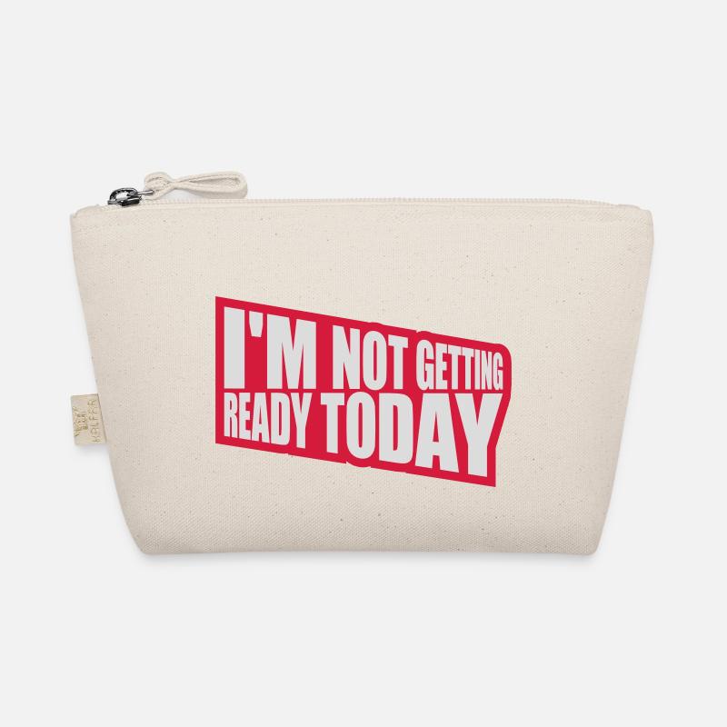 not getting ready today Bio-Täschchen