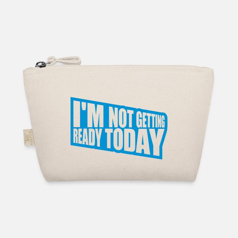 not getting ready today Bio-Täschchen