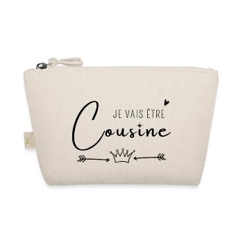Je vais être cousine - Trousse biologique - nature - Devant