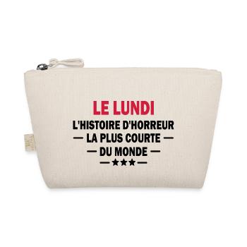 humour lundi / humour travail - Trousse biologique - nature - Devant