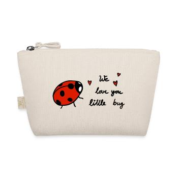 We love you little bug - Organic Pouch - nature - Front