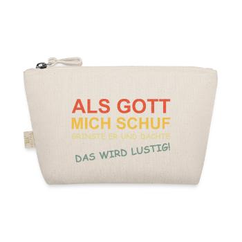 Als Gott mich schuf - Bio-Täschchen - Natur - Vorne