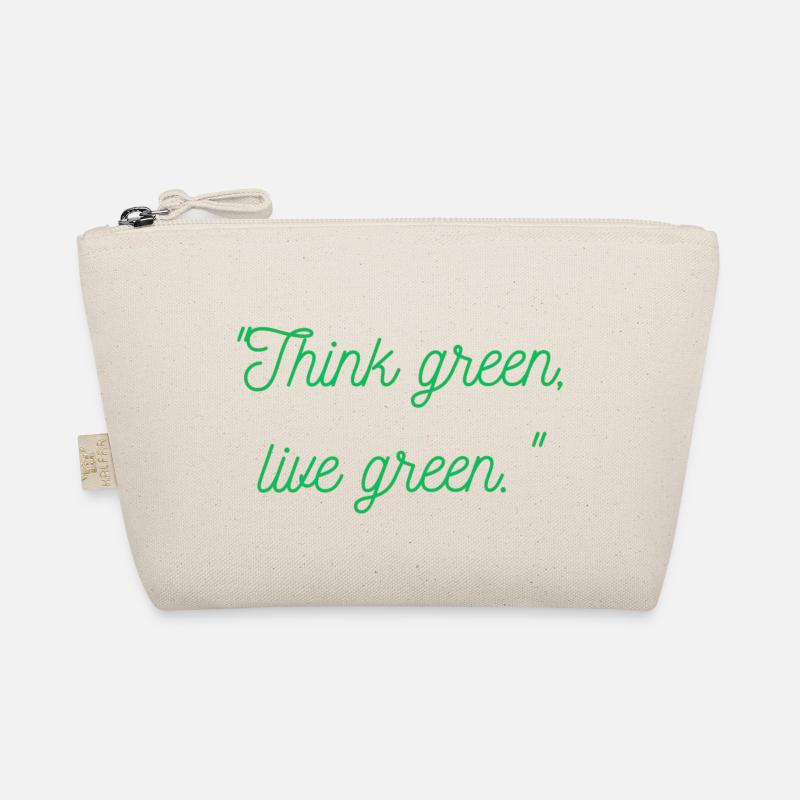 Think green live green Organic Pouch