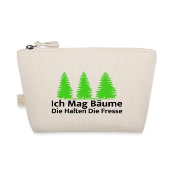 Ich Mag Bäume Die Halten Die Fresse - Waldliebe - Bio-Täschchen - Natur - Vorne