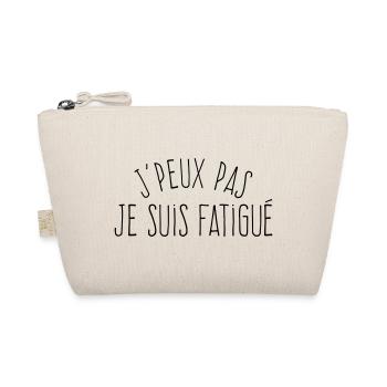 J'peux pas je suis fatigué (masculin)  - Trousse biologique - nature - Devant
