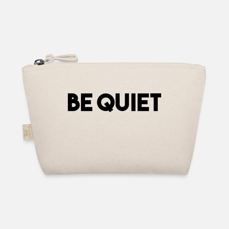 BE QUIET Organic Pouch