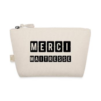 THANK YOU. MISTRESS. MASTER. THANK YOU MISTRESS - Organic Pouch - nature - Front