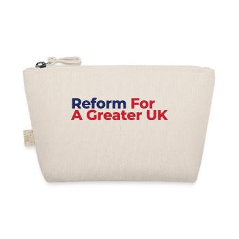 Reform For A Greater UK - Organic Pouch - nature - Front