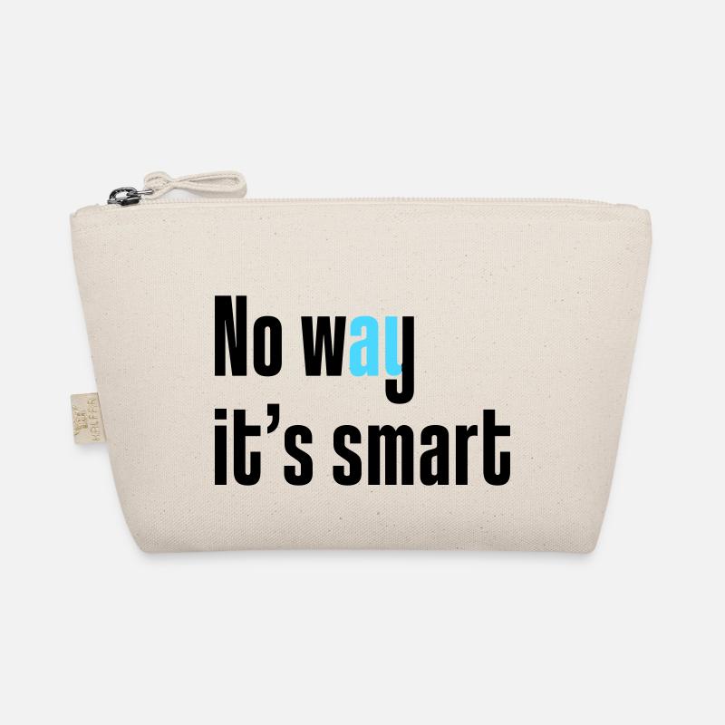 No way it's smart Organic Pouch