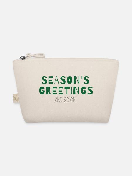 Season’s Greetings and So On – Weihnachtsdesign - Bio-Täschchen - Natur