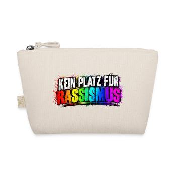 Kein Platz für Rassismus - Bio-Täschchen - Natur - Vorne