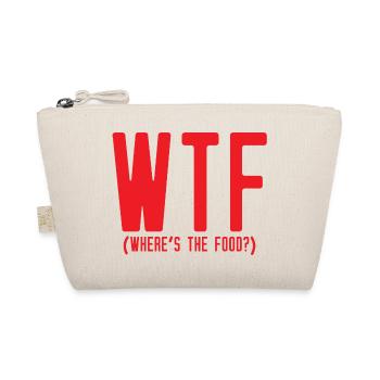 Humor: WTF - Where's The Food? - Organic Pouch - nature - Front