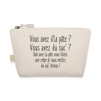 Vous avez de la pâte ? - Trousse biologique - nature - Devant