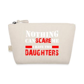 I'm afraid nothing - I have two daughters | father - Organic Pouch - nature - Front