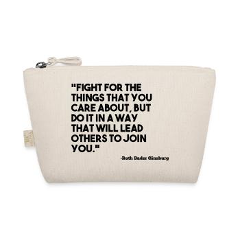 Ruth Bader Ginsburg Quote Care - Organic Pouch - nature - Front