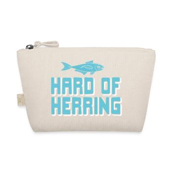Hard Of Herring Funny Fishing T-Shirt Present Gift - Organic Pouch - nature - Front