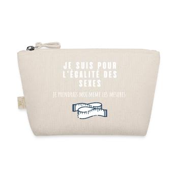 je suis pour l'égalité des sexes humour - Trousse biologique - nature - Devant