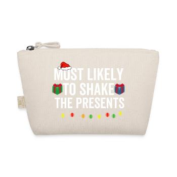 Most Likely To Shake The Presents - Organic Pouch - nature - Front