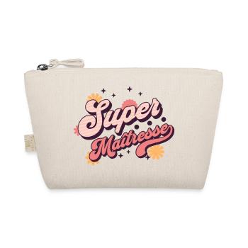 Super maîtresse cadeau maitresse d' école - Trousse biologique - nature - Devant