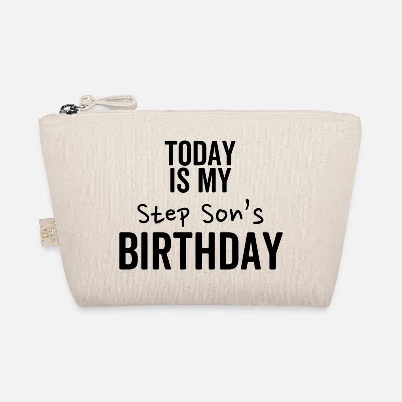 Today is My Step Son's Birthday Organic Pouch