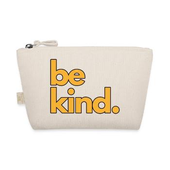 Be Kind Yellow Lettering - Organic Pouch - nature - Front