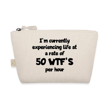 I live life with 50 surprises per hour # - Organic Pouch - nature - Front