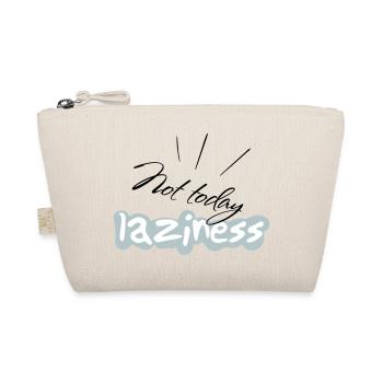 not Today - Organic Pouch - nature - Front