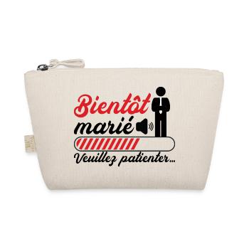 Soon to be married Please wait - Organic Pouch - nature - Front