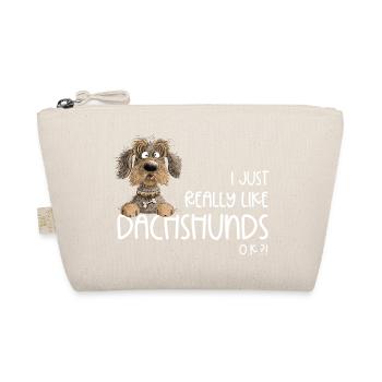 Funny wire-haired dachshund dog dachshund saying dogs - Organic Pouch - nature - Front