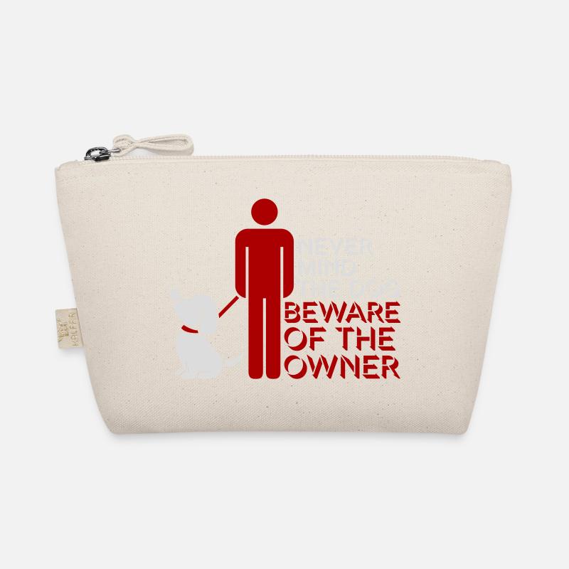 Never Mind Dog Beware Owner Warnung Hunde Humor - Bio-Täschchen - Natur